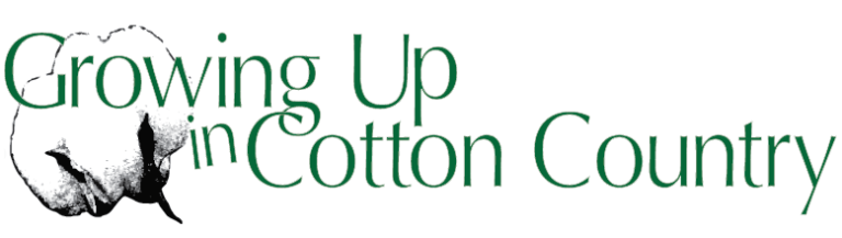 Growing Up in Cotton Country